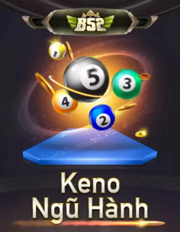 Winbet B52 Keno Ngũ Hành